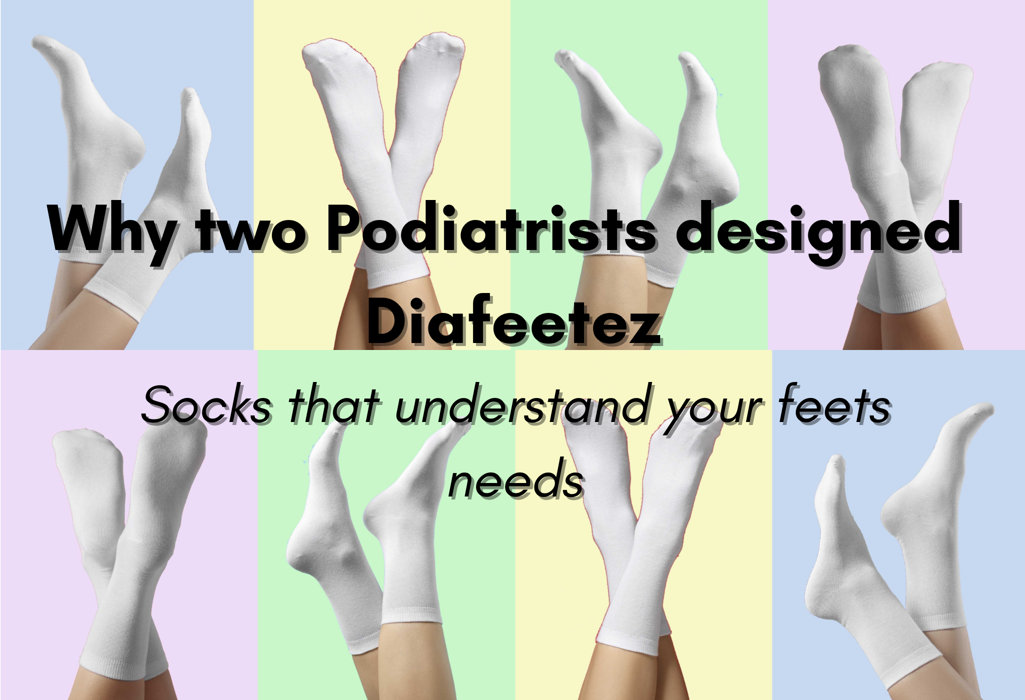 🧦 Why Podiatrists Designed Diafeetez